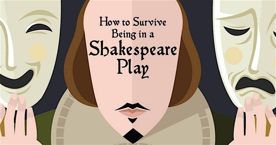 How to Survive Being In a Shakespeare Play, 11 July | Event in Dunedin | AllEvents