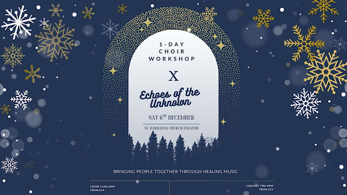 1-day Choir Workshop X Echoes of the Unknown, 6 December | Event in London | AllEvents