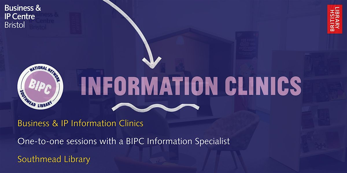 Start-up Business and IP Information Clinic @ Southmead Library | Event in Bristol | AllEvents