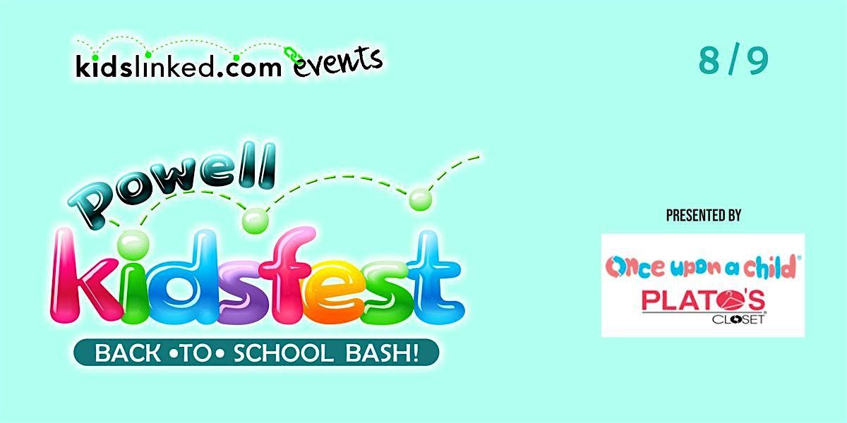 KidsLinked Powell Back to School Bash Event Registration (9:00-12:00), 9 August | Event in Powell | AllEvents