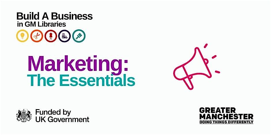 Build a Business - Marketing: The Essentials, 12 November | Event in Rochdale | AllEvents