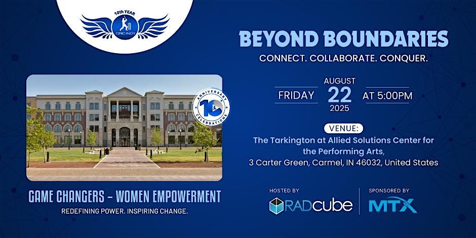 Beyond Boundaries - Connect Collaborate Conquer, 22 August | Event in Carmel | AllEvents