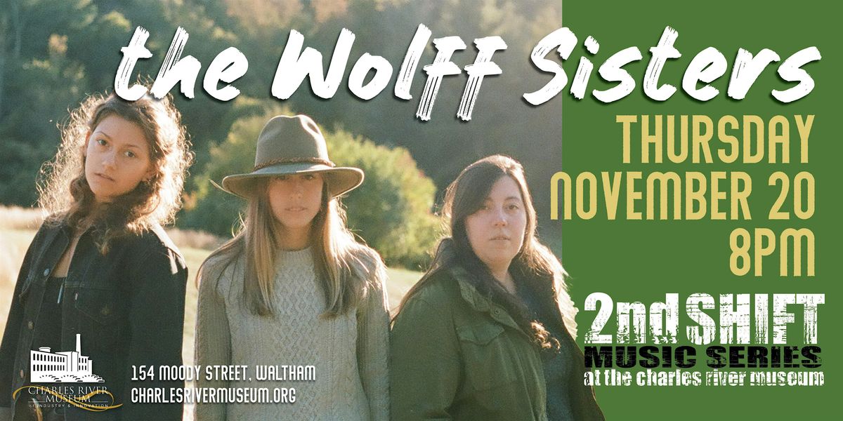 2nd SHIFT Concert: The Wolff Sisters, 20 November | Event in Waltham | AllEvents