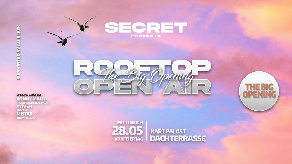 ROOFTOP OPEN AIR presented by SECRET, 28 May | Event in Bergkirchen | AllEvents