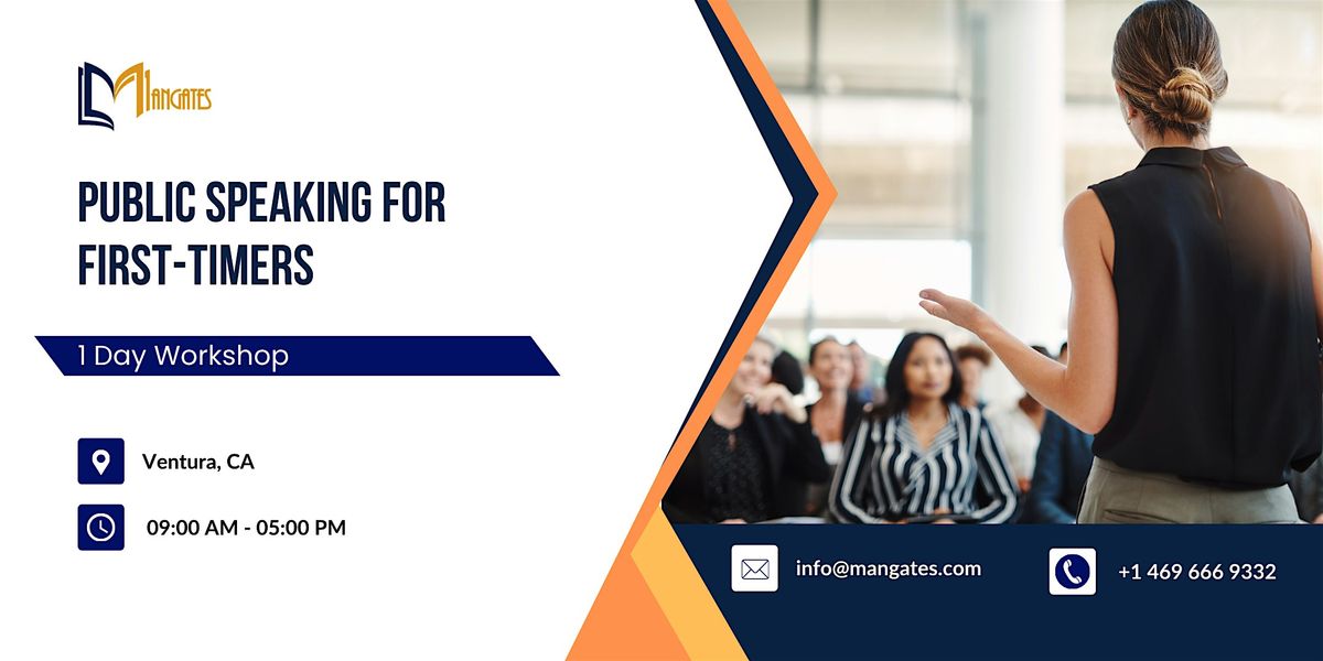 Public Speaking for First-Timers: 1 Day Workshop in Ventura, CA, 26 November | Event in Ventura | AllEvents