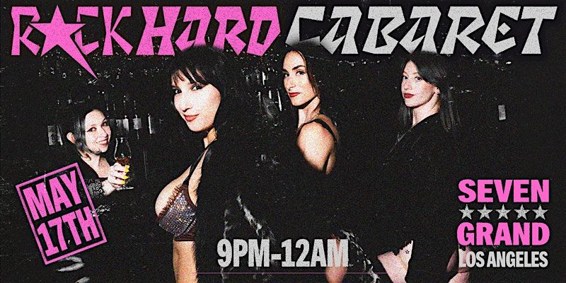 Rock Hard Cabaret | Event in Los Angeles | AllEvents