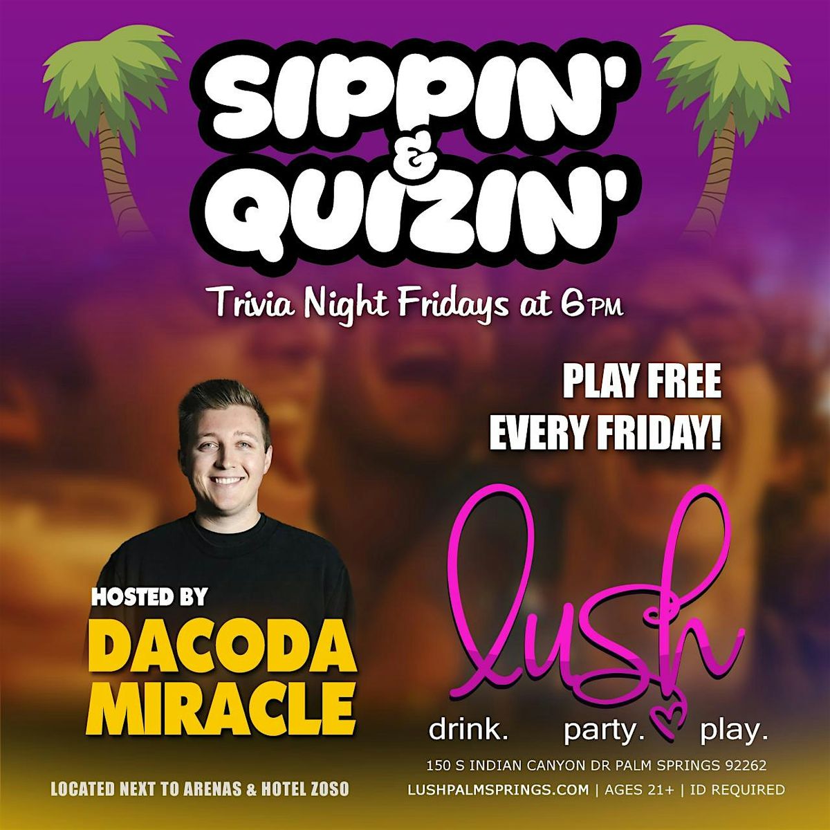 Sippin & Quizin - Trivia Night! | Event in Palm Springs | AllEvents