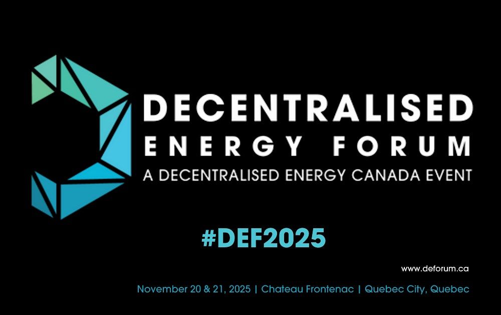 2025 Decentralised Energy Forum, 20 November | Event in Québec | AllEvents