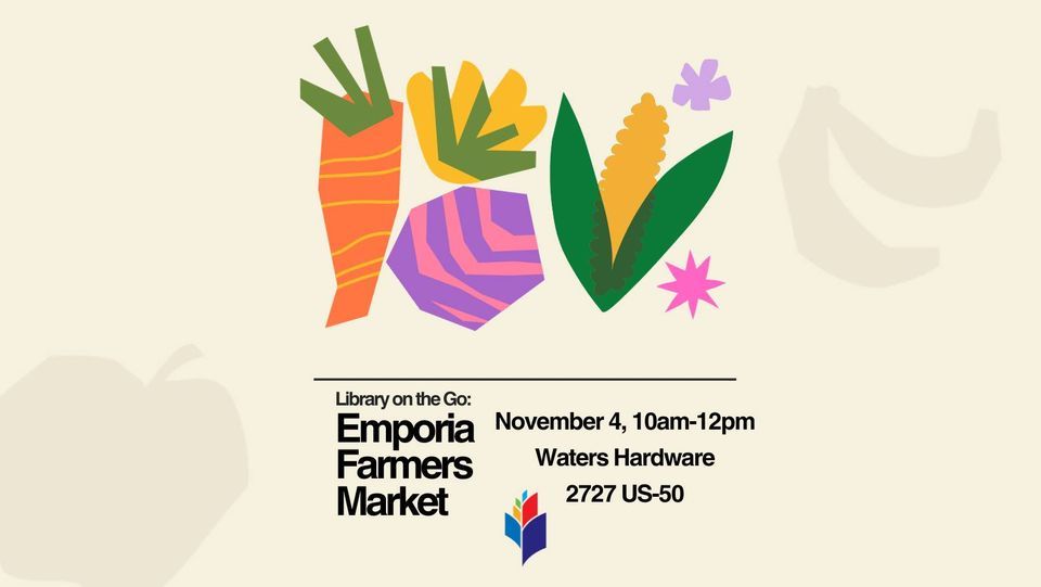 Library on the Go Emporia Farmers Market, Waters Hardware (Emporia