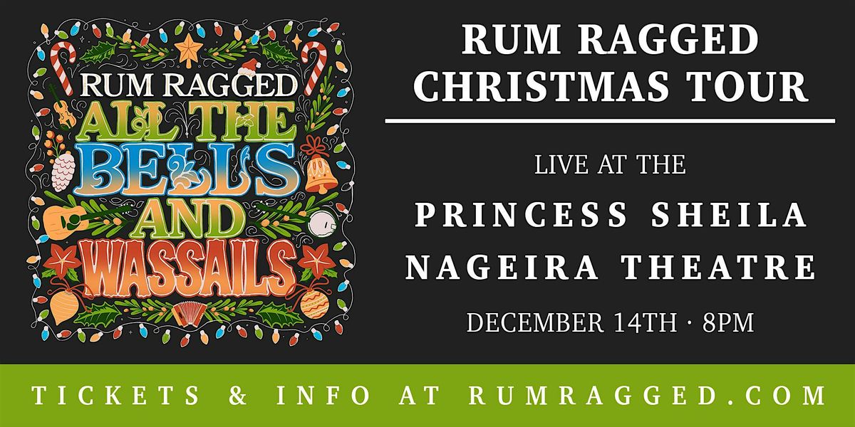 Rum Ragged – All The Bells and Wassails – Christmas Album Release Show, 14 December | Event in Carbonear