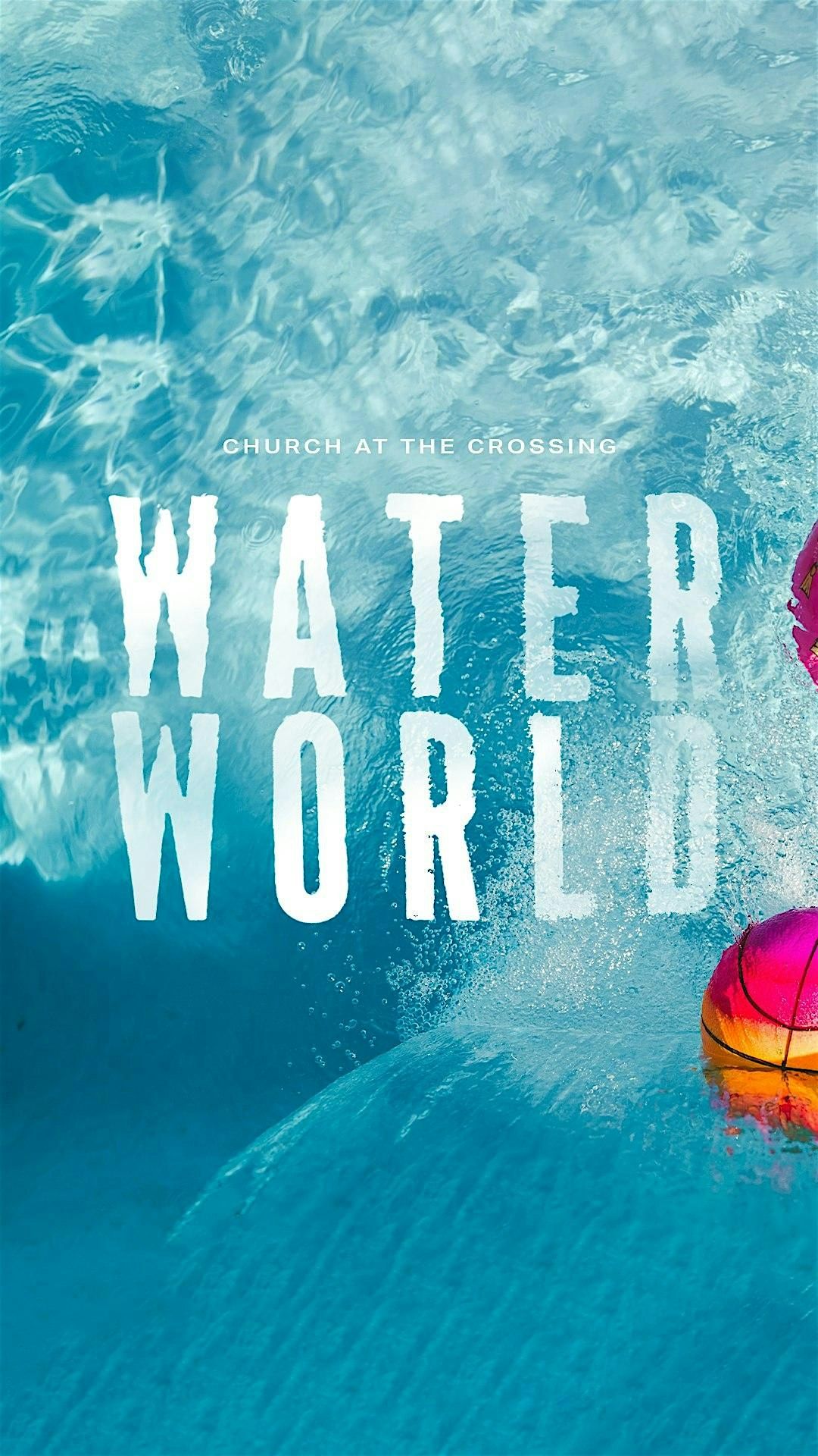 Summer at the Crossing: Water World, 6 July | Event in Dothan | AllEvents