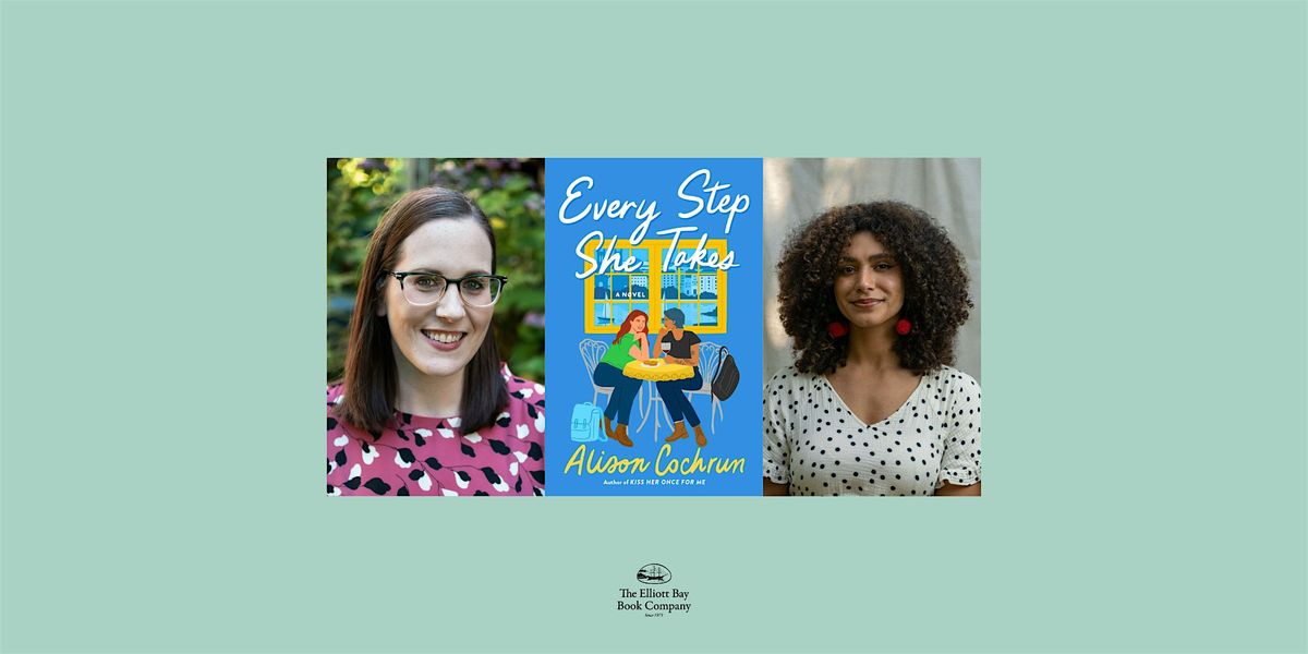 Alison Cochrun w/ Rachel Runya Katz, EVERY STEP SHE TAKES, 5 September | Event in Seattle | AllEvents