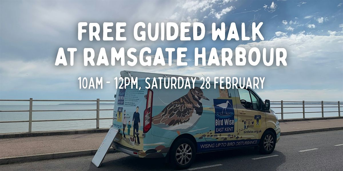 FREE Guided walk at Ramsgate Harbour, 28 February | Event in Ramsgate | AllEvents