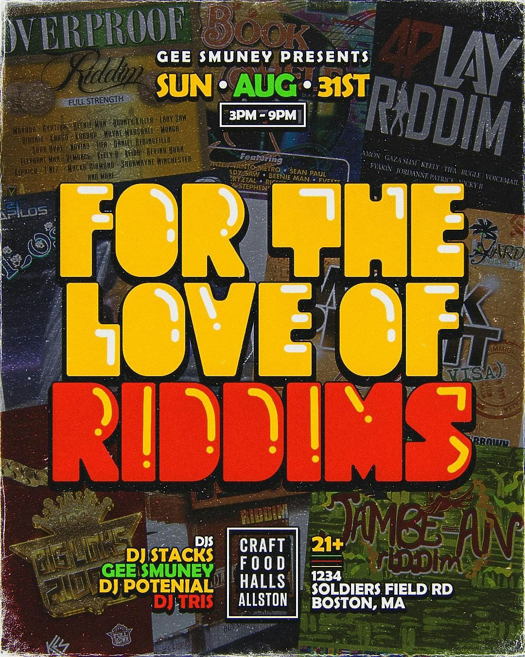 For The Love Of Riddims, 31 August | Event in Boston | AllEvents