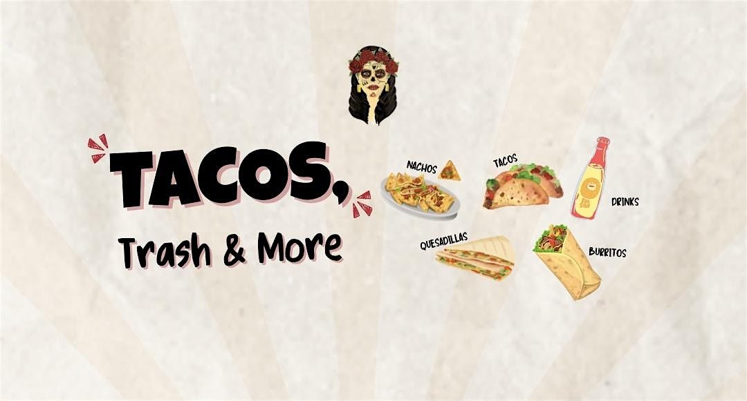 TACOS, TRASH & MORE, 9 December | Event in Bremen | AllEvents
