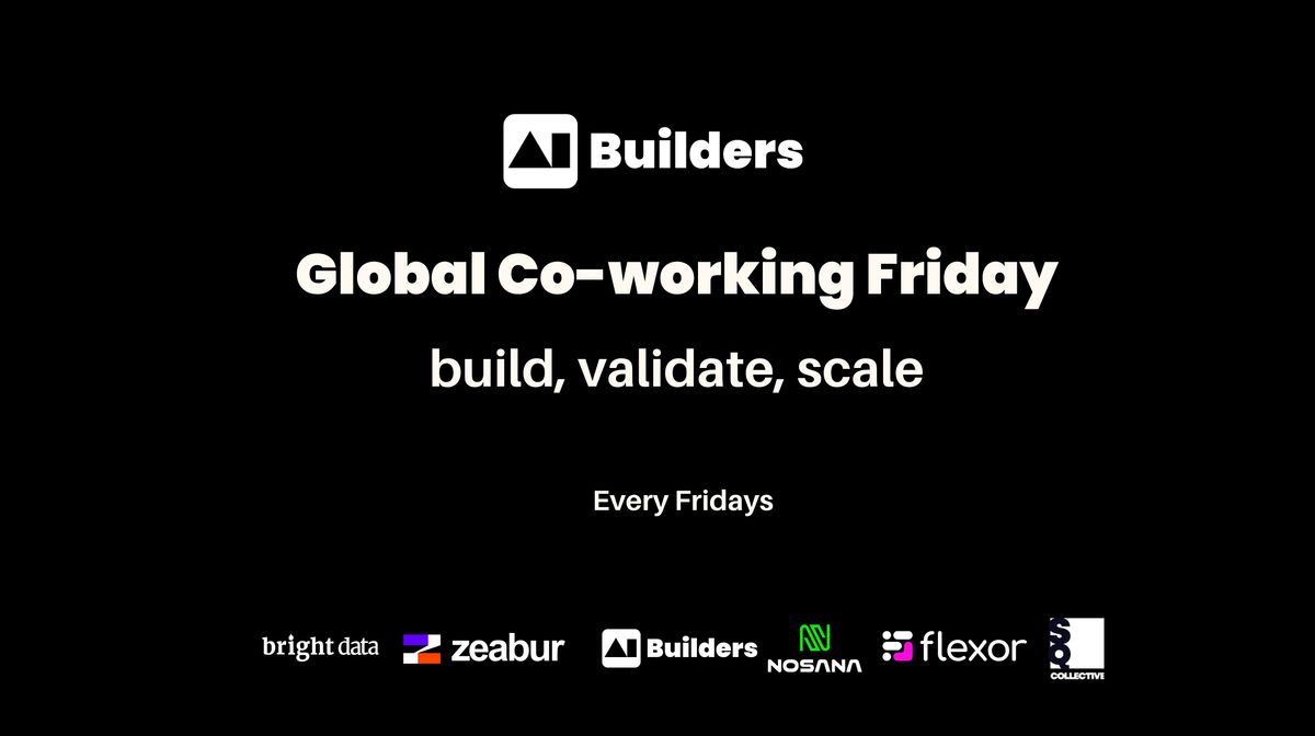 AI Builders Global Co-Working Friday | Event in Singapore | AllEvents