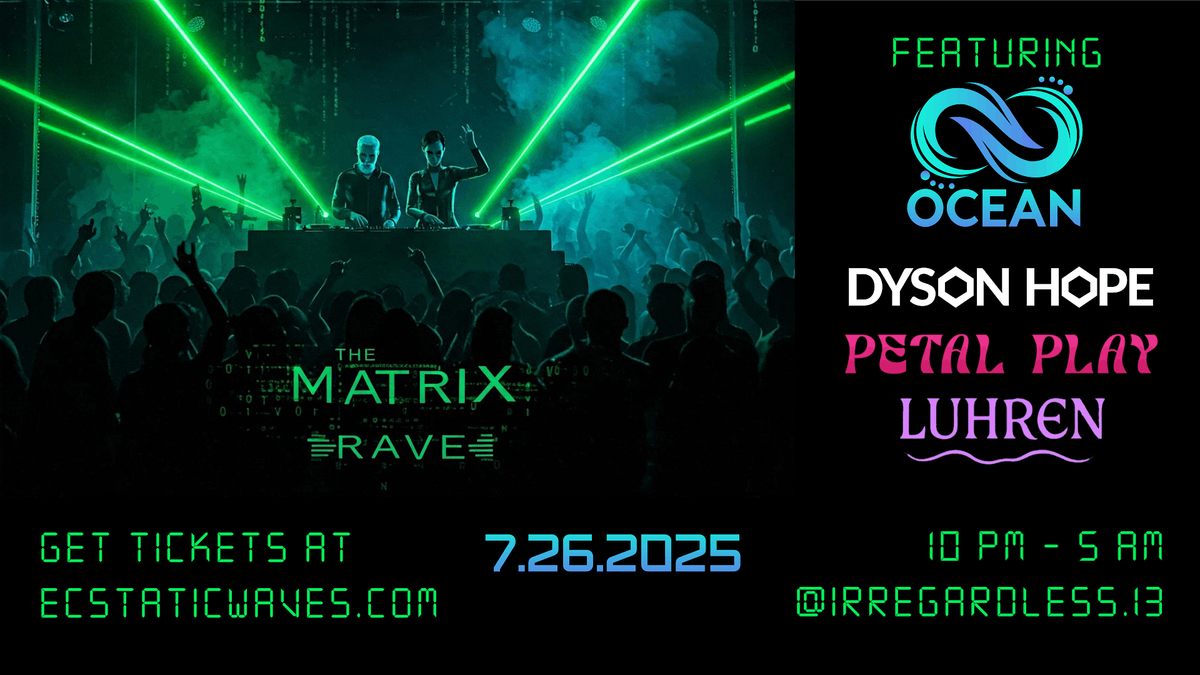 The Matrix RAVE, 26 July | Event in Austin | AllEvents