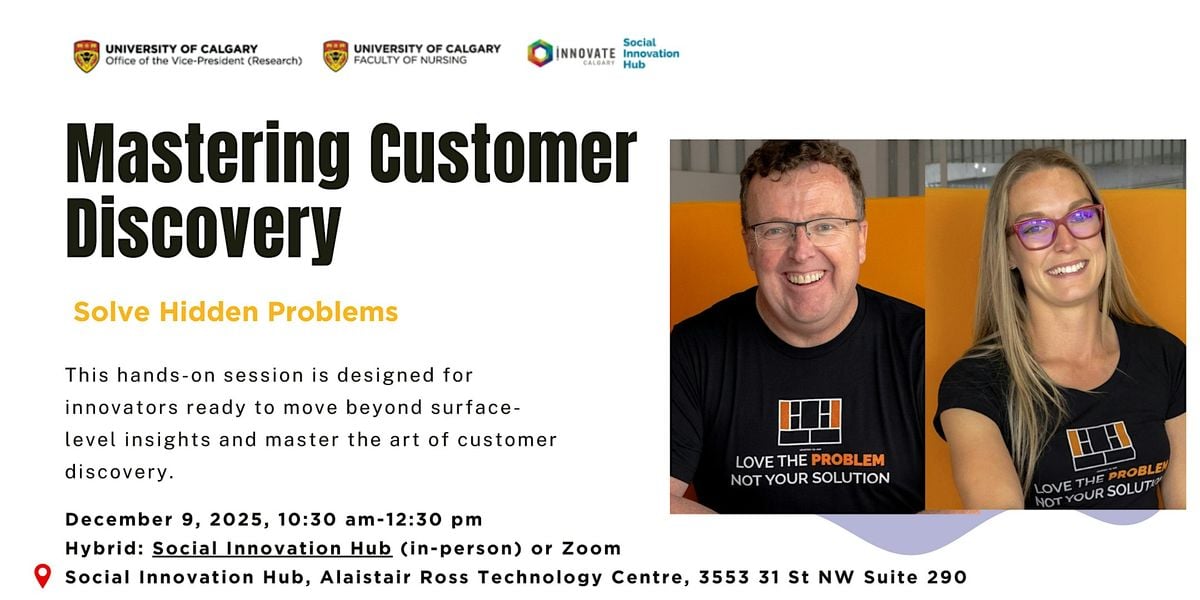 Mastering Customer Discovery, 9 December | Event in Calgary | AllEvents