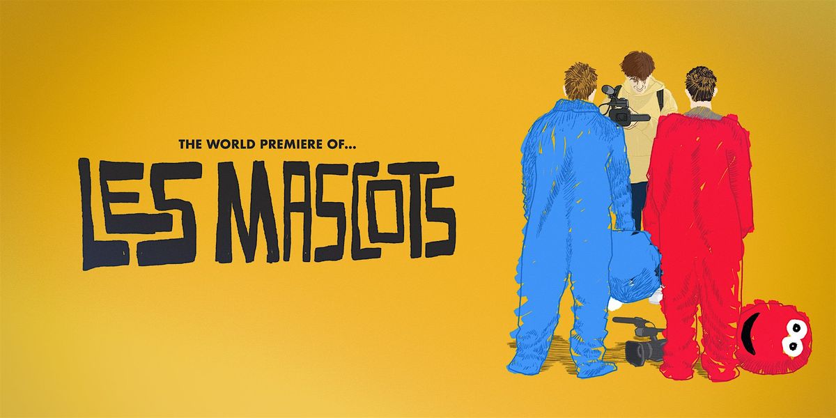 Out of Order Presents: World Premiere of LES MASCOTS, 13 August | Event in New York | AllEvents