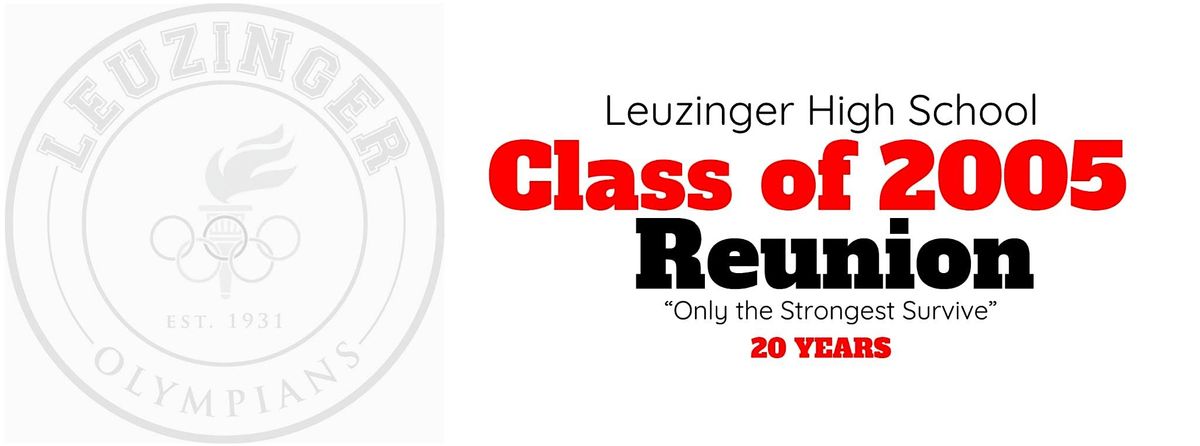 Leuzinger High School Class of 2005: 20 Year Reunion, 2 August | Event in Redondo Beach | AllEvents