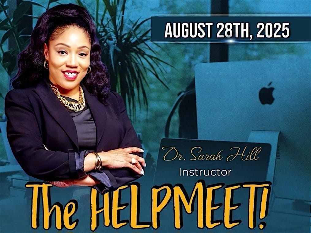 The HELPMEET SUMMIT, 28 August | Event in Dothan | AllEvents