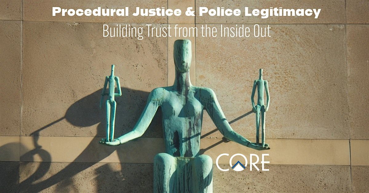 Procedural Justice & Police Legitimacy: Building Trust from the Inside Out, 6 June | Event in Fort Wayne