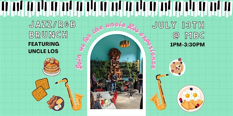 Jazz & RnB Brunch With Uncle Los, 13 July | Event in San Francisco | AllEvents