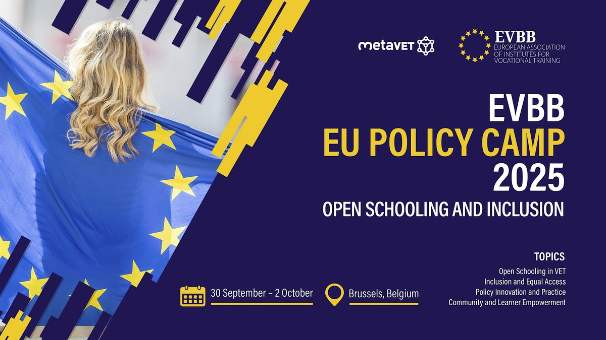 EVBB EU Policy Camp 2025 - Open Schooling, 30 September | Event in Bruxelles | AllEvents