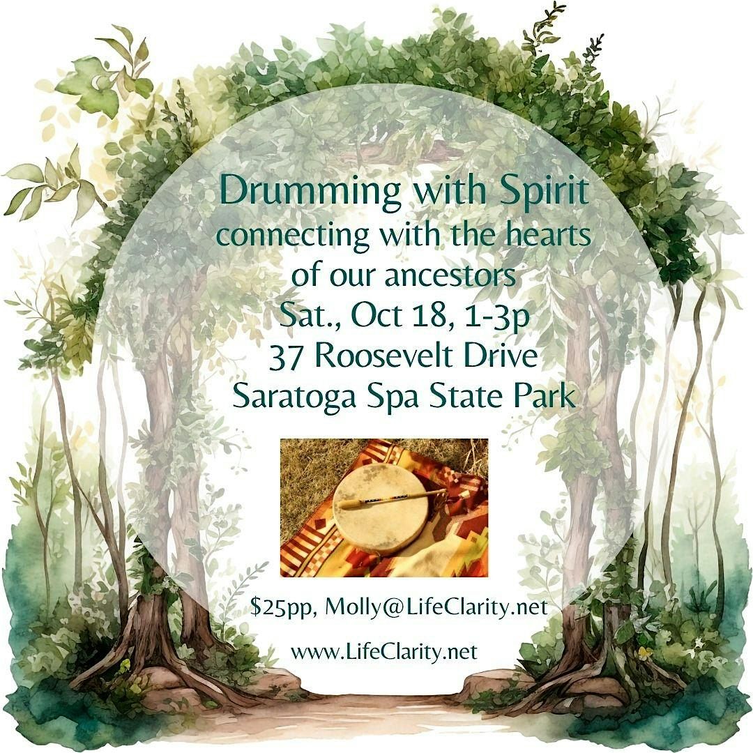 Drumming with Spirit-Connecting with Hearts of our Ancestors, 18 October | Event in Saratoga Springs | AllEvents