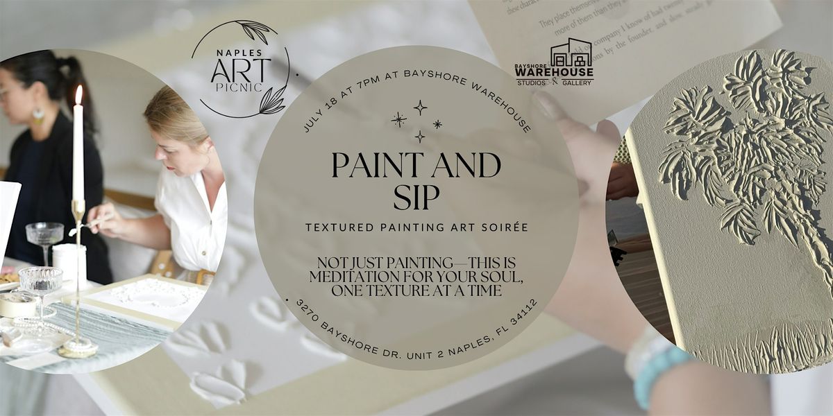 Paint & Sip: Textured Painting  Art  Soirée, 18 July | Event in Naples | AllEvents