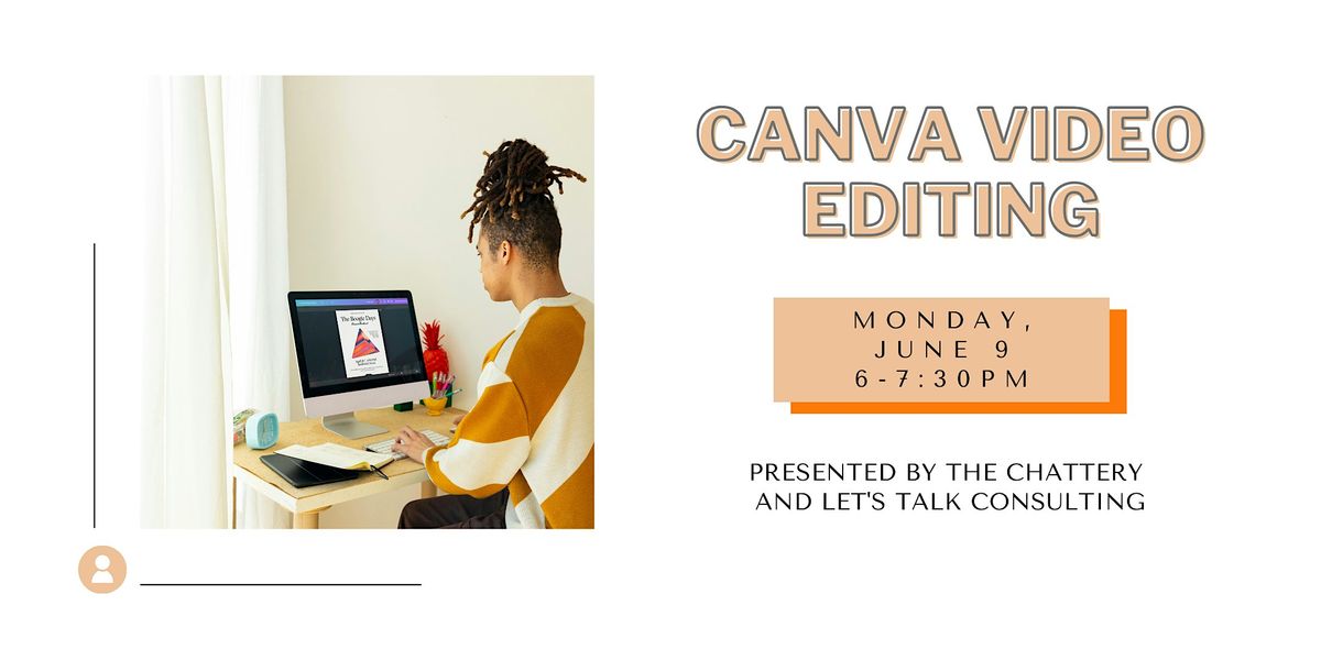 Canva Video Editing, 9 June | Event in Chattanooga | AllEvents