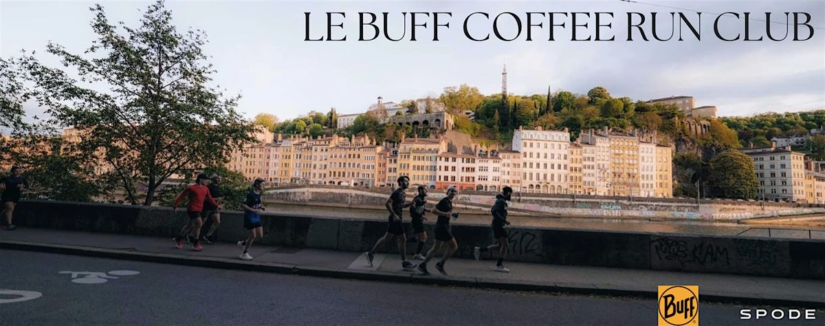 Buff Coffee Run Club, 24 May | Event in Lyon | AllEvents