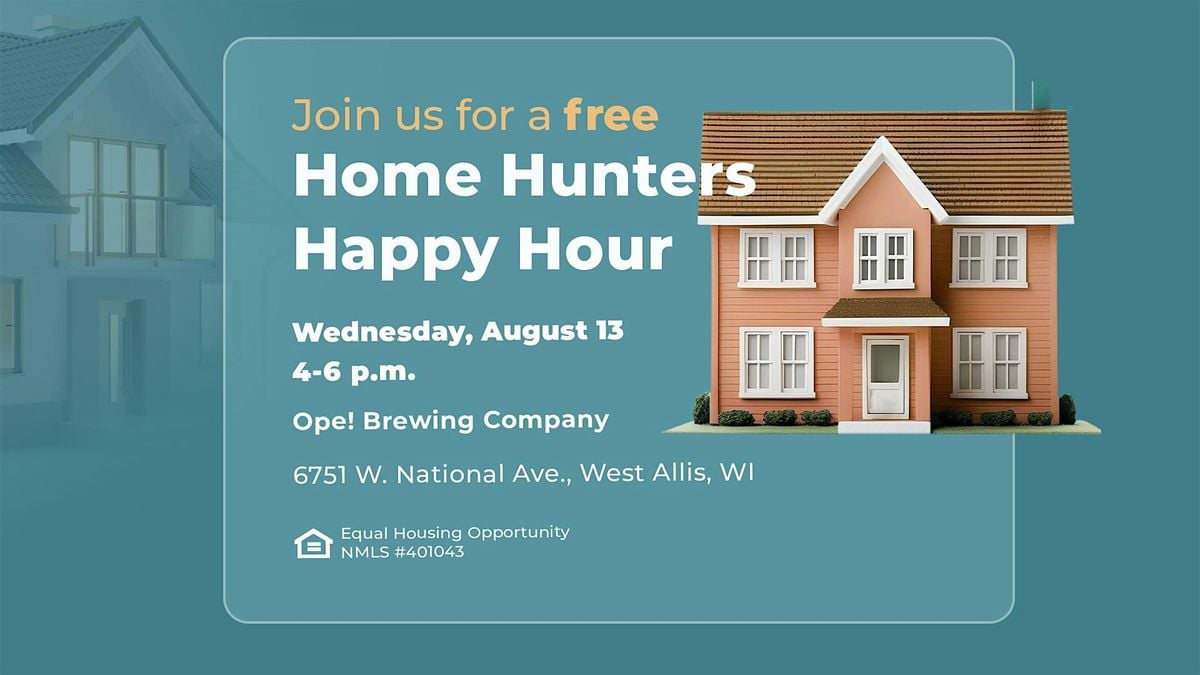 Home Hunters Happy Hour, 13 August | Event in West Allis | AllEvents