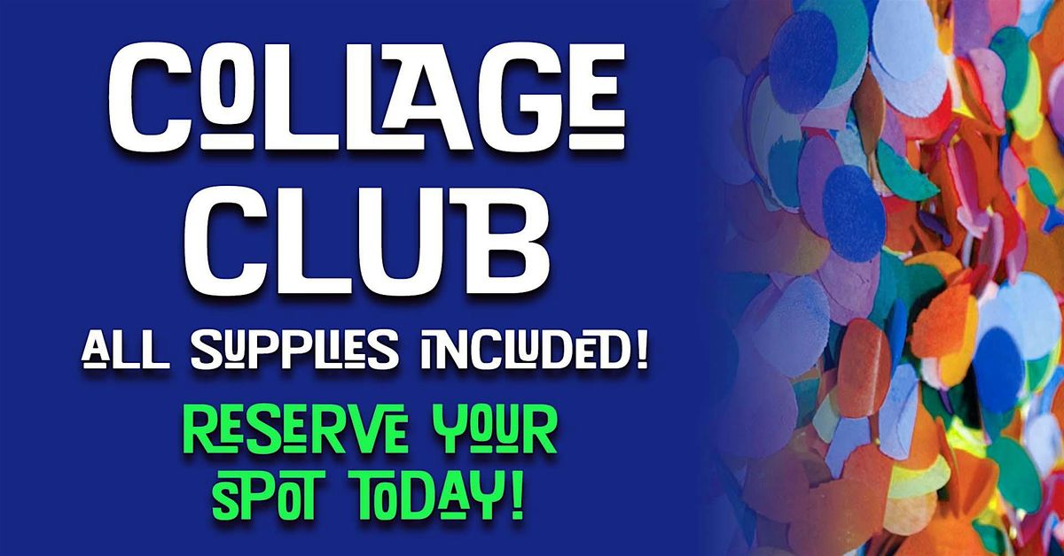 Collage  Club | Event in Springfield | AllEvents