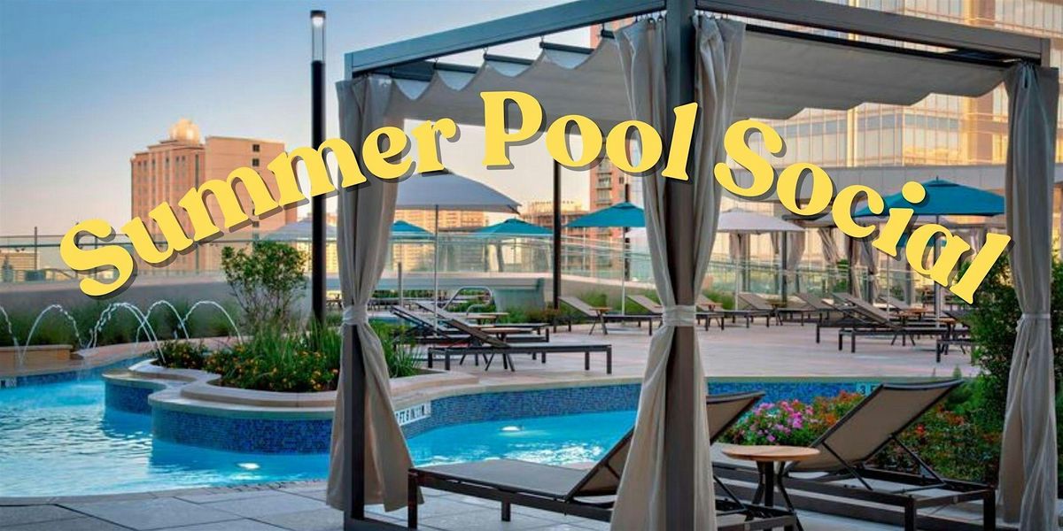 Women's Summer Rooftop Pool Social, 21 June | Event in Houston | AllEvents
