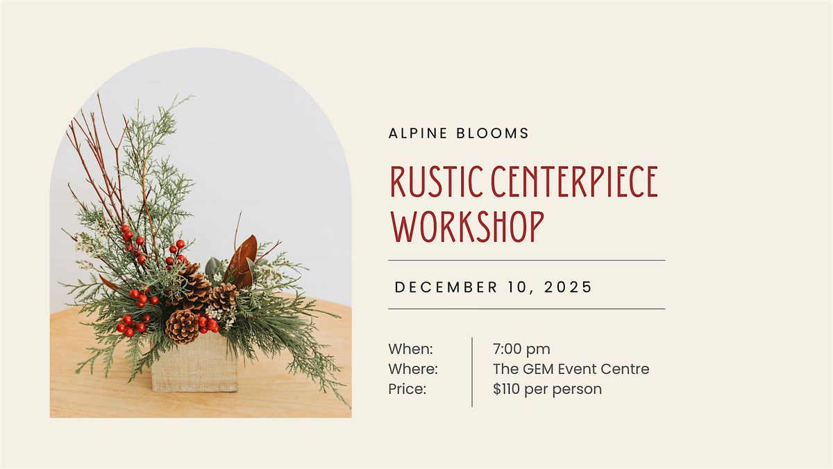 Rustic Centerpiece Workshop, 10 December | Event in Harvie Heights | AllEvents