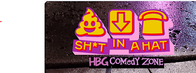 Sh*t In A Hat, 21 June | Event in New Cumberland | AllEvents