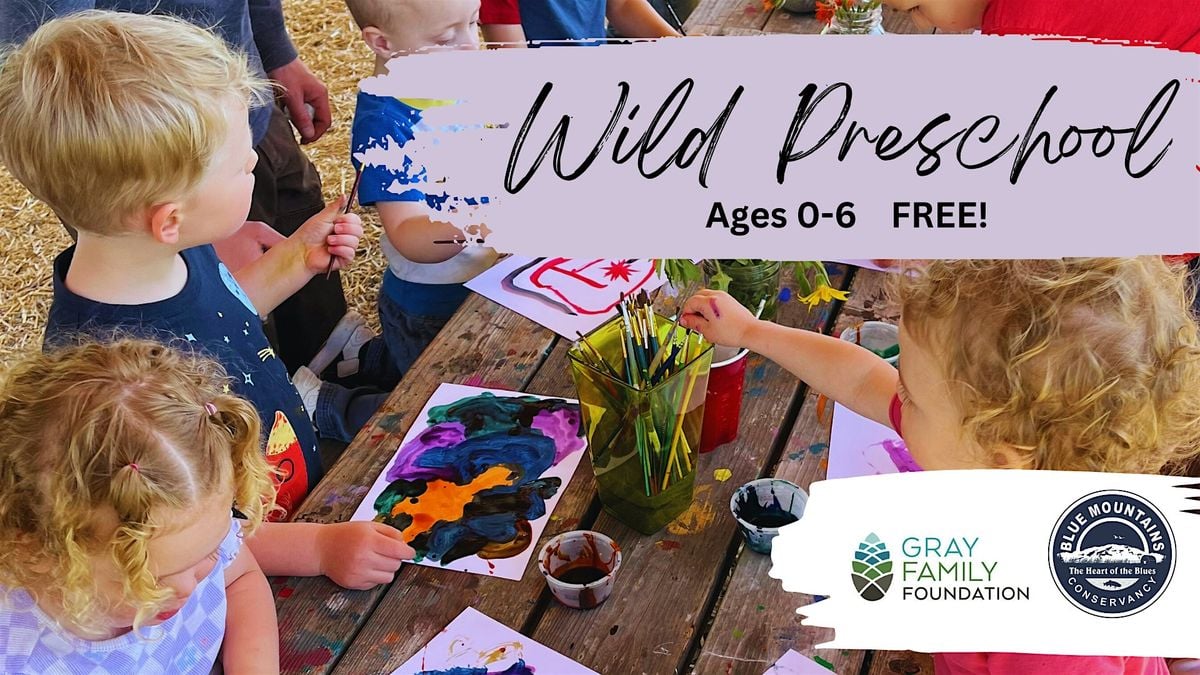 Wild Preschool (ages 0-6) Free! (11/14th & 15th will be the same theme), 15 November | Event in La Grande