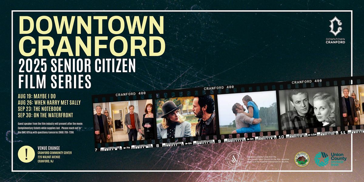 Downtown Cranford Senior Citizen Film Series - When Harry Met Sally, 26 August | Event in Cranford | AllEvents