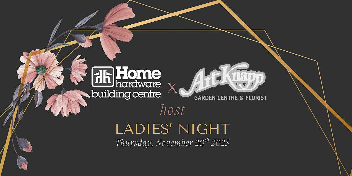 Ladies' Night 2025, 20 November | Event in Kamloops | AllEvents