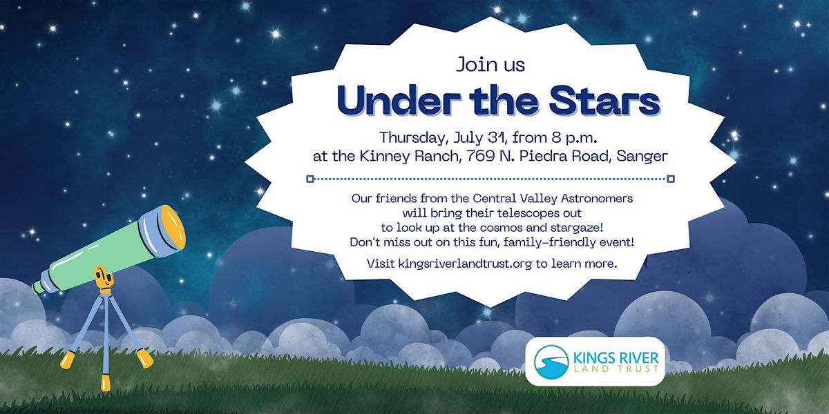 Under the Stars, 31 July | Event in Sanger | AllEvents