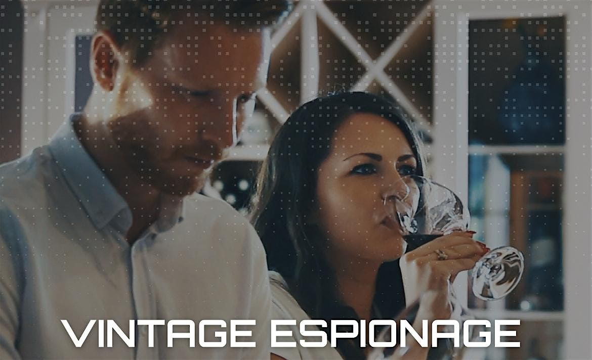 Vintage Espionage Wine Tasting; Sips and Stories  with Former CIA Officers, 21 August | Event in Washington