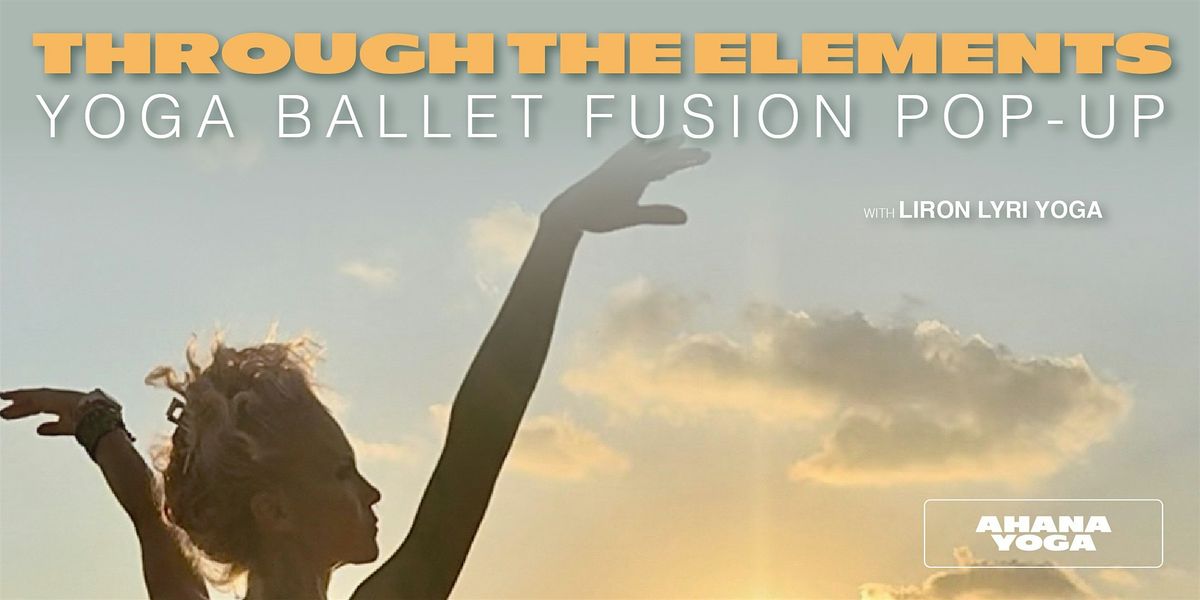 Through the Elements | Yoga Ballet Fusion Pop-Up, 25 October | Event in Miami | AllEvents
