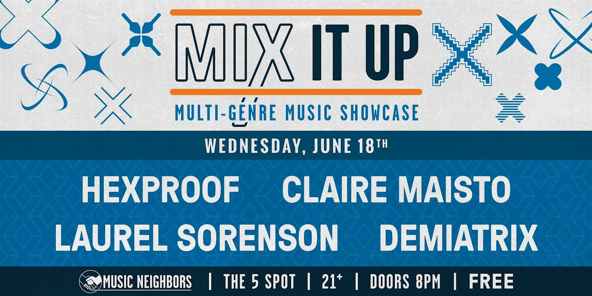 Mix It Up: Free Multi-Genre Music Showcase, 18 June | Event in Nashville | AllEvents