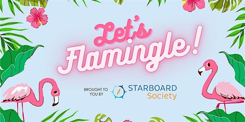 Starboard Society | Let's Flamingle!, 17 June | Event in Timonium | AllEvents