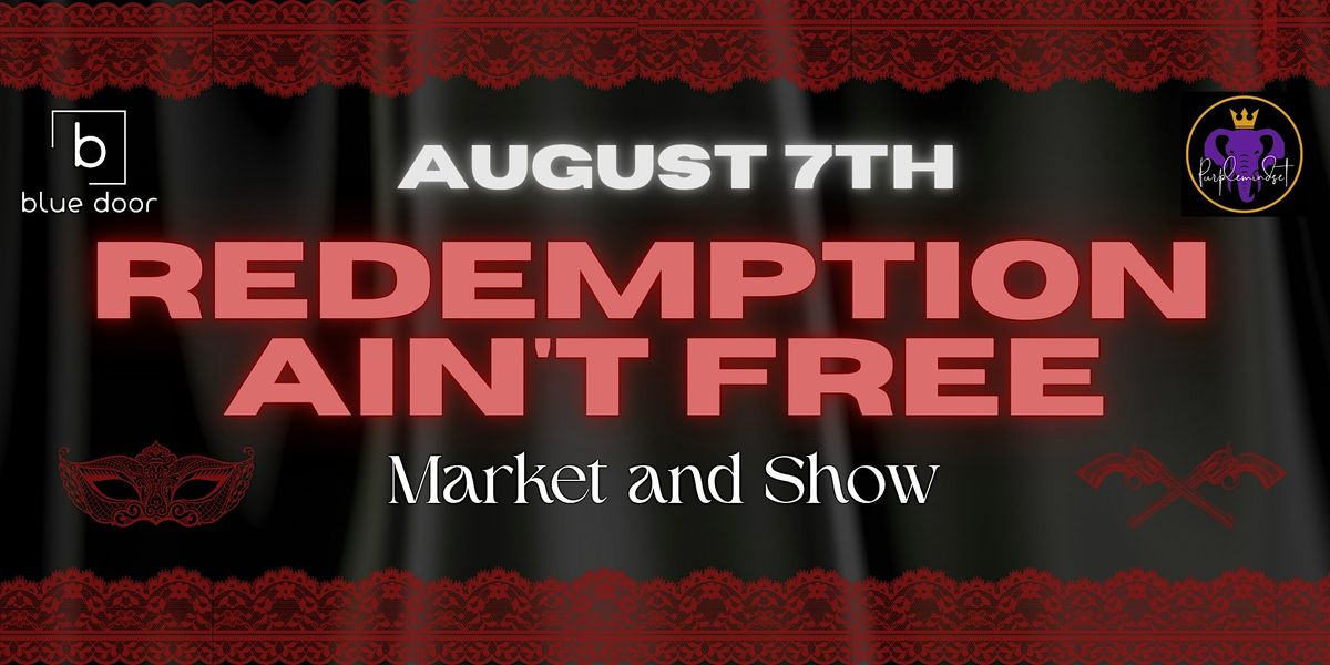 Redemption Ain’t Free, 7 August | Event in Gainesville | AllEvents