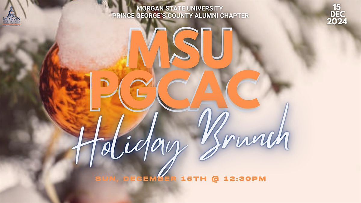 MSU PGCAC Holiday Brunch, La'Caj Seafood, Camp Springs, 15 December 2024 | AllEvents msu-pgcac-holiday-brunch-la-caj-seafood-camp-springs-15-december-2024-allevents