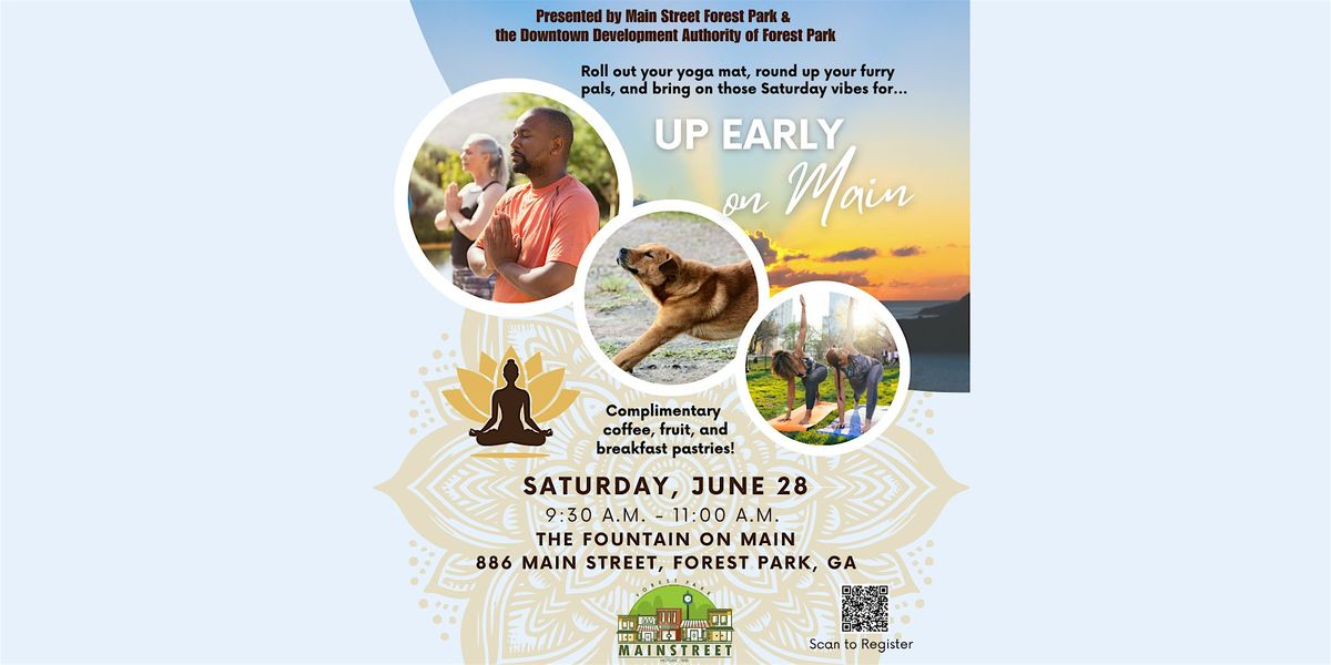 Up Early on Main, 28 June | Event in Forest Park | AllEvents