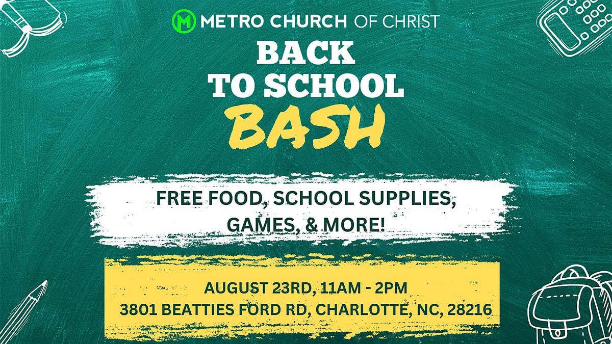 Metro Church Presents: Back to School Bash!, 23 August | Event in Charlotte | AllEvents