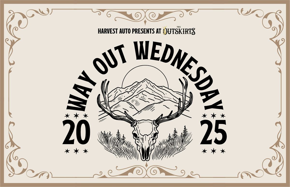 Way Out Wednesday 2025, 18 June | Event in Selah | AllEvents